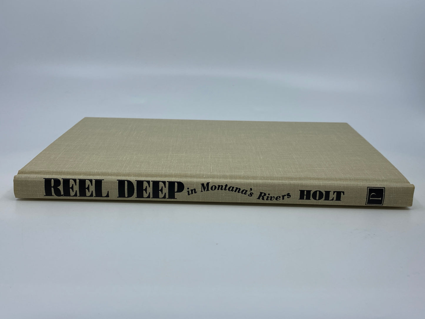 Reel Deep in Montana's Rivers - Signed