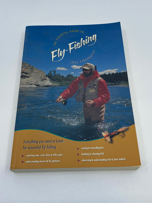 The Essential Guide to Fly-Fishing