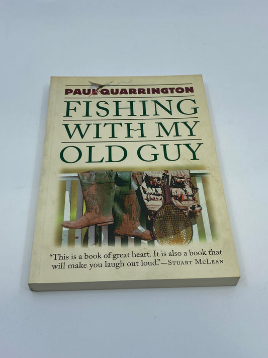 Fishing with my Old Guy