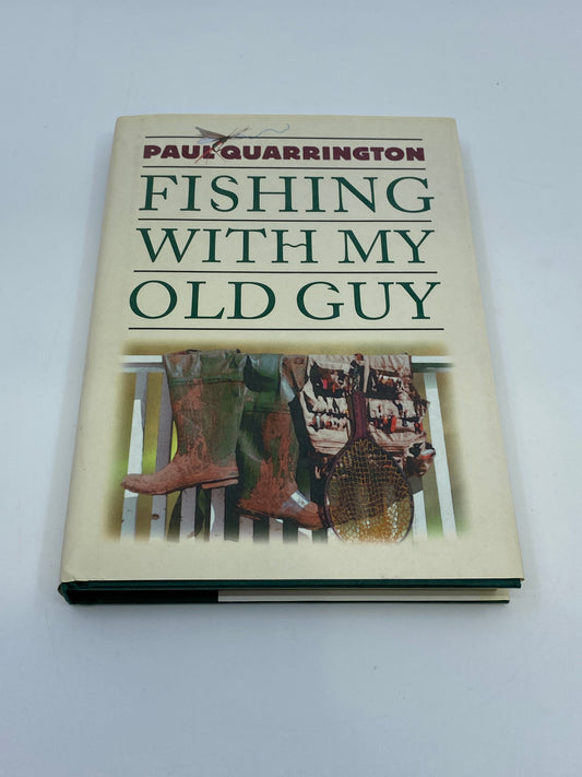 Fishing with my Old Guy