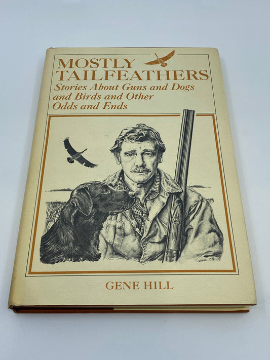 Mostly Tailfeathers - Signed