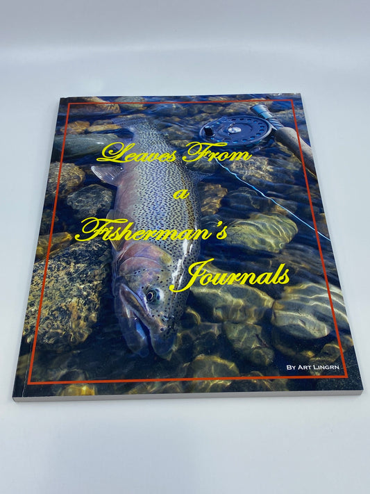 Leaves from a Fisherman's Journals - Signed