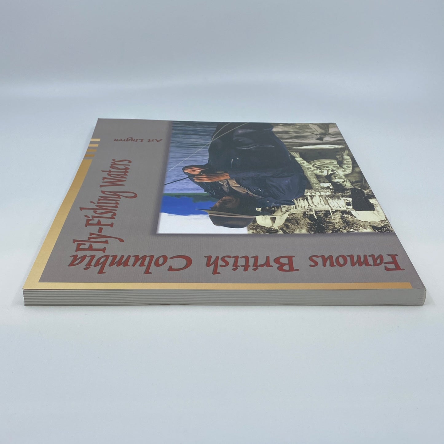 Famous British Columbia Fly-Fishing Waters - Signed
