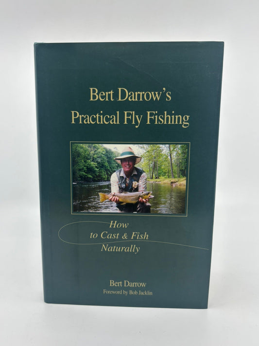 Bert Darrow's Practical Fly Fishing