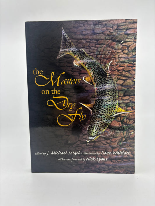 The Masters on the Dry Fly