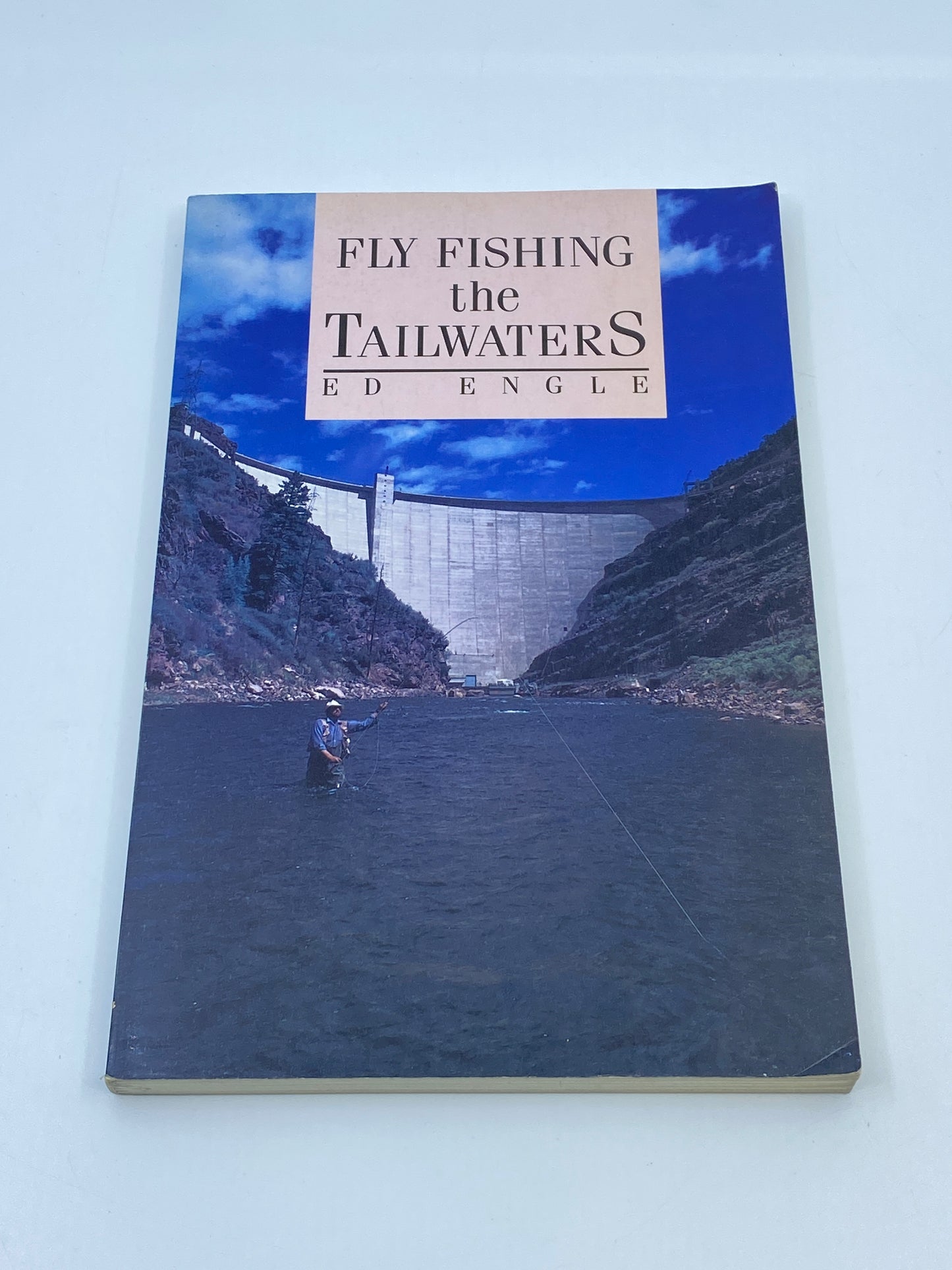 Fly Fishing the Tailwaters