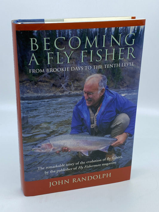Becoming A Fly Fisher: From Brookie Days To The Tenth Level