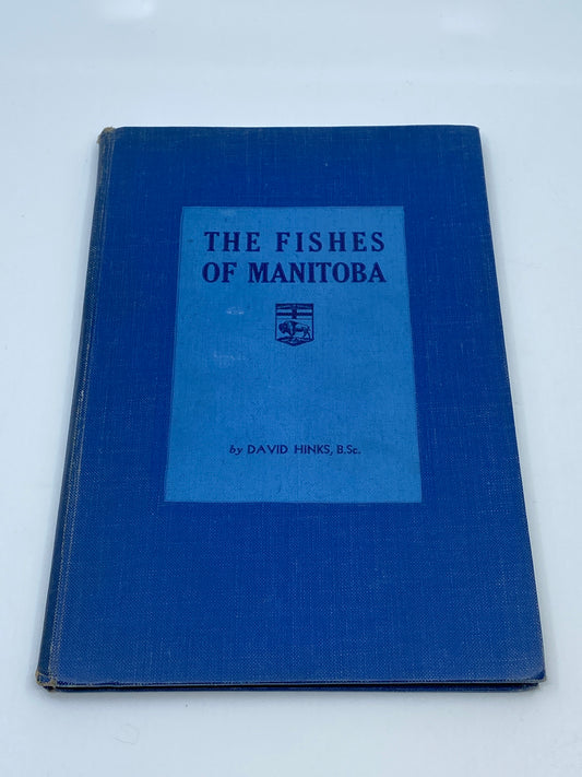 The Fishes of Manitoba