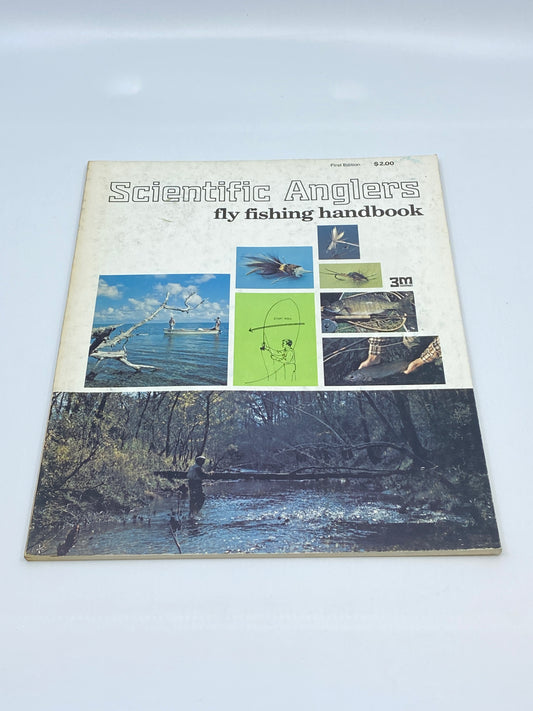 Scientific Anglers: Fly Fishing Handbook