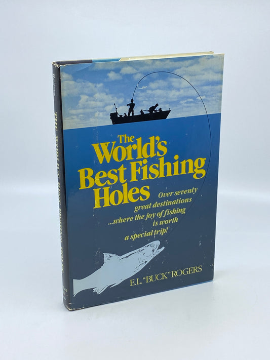 The World's Best Fishing Holes