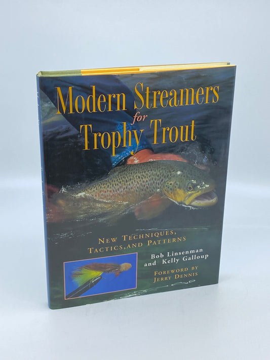 Modern Streamers for Trophy Trout