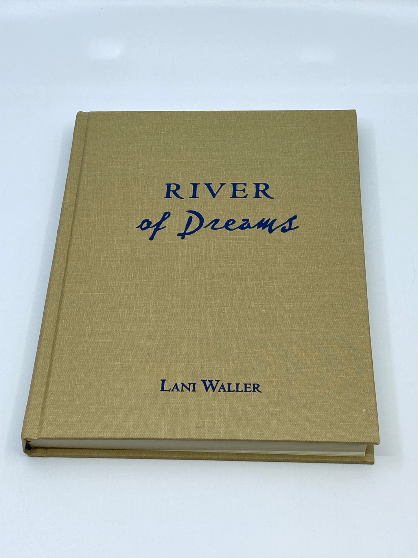 River of Dreams: Essays and Stories - SIGNED