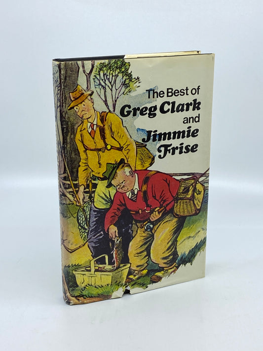 The Best of Greg Clark and Jimmie Frise