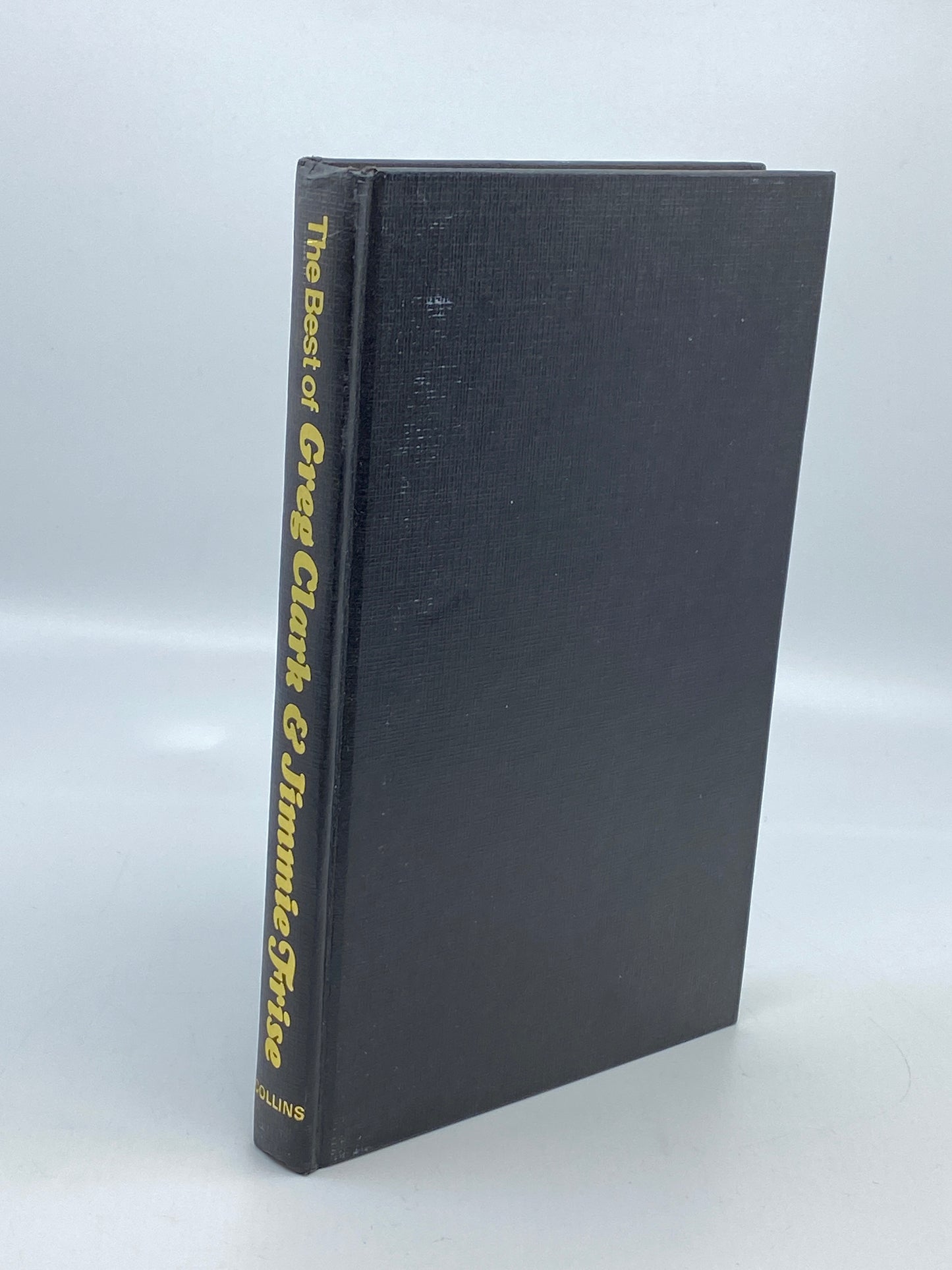 The Best of Greg Clark and Jimmie Frise