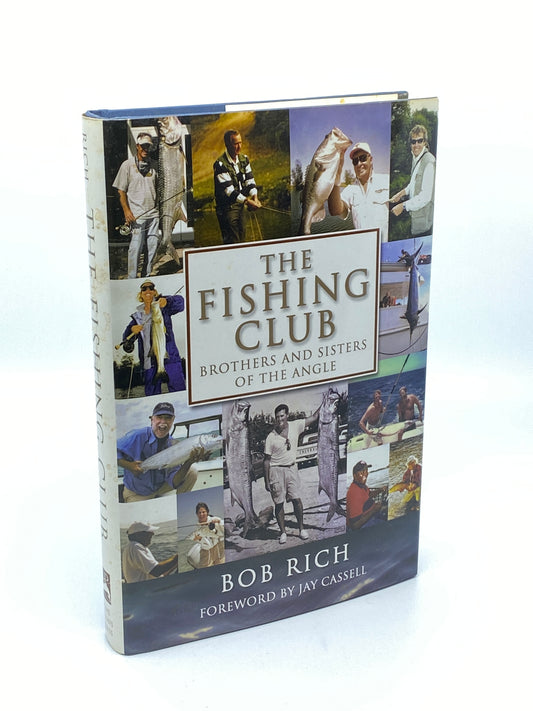 The Fishing Club: Brothers and Sisters of the Angle - Signed.