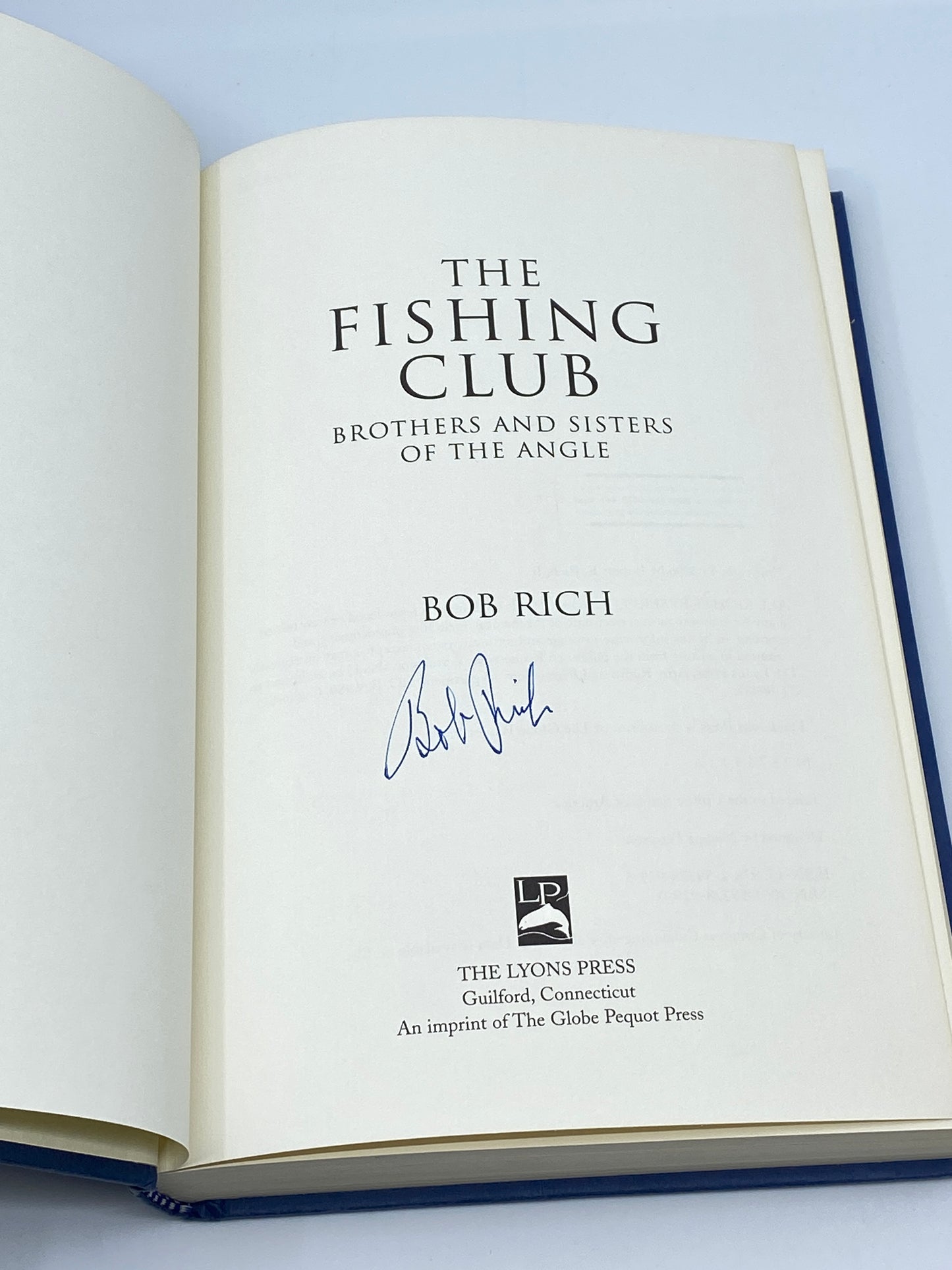 The Fishing Club: Brothers and Sisters of the Angle - Signed.