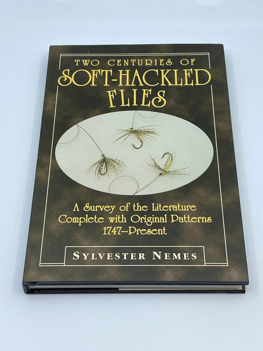 Two Centuries of Soft-Hackled Flies (Signed)