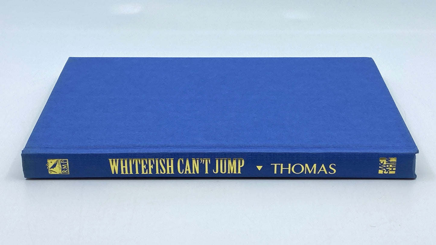 Whitefish Can't Jump & Other Tales of Gamefish on the Fly