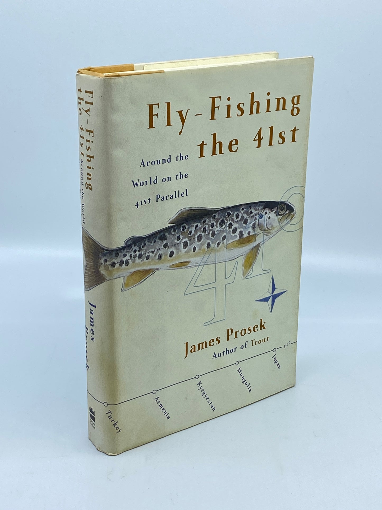 Fly -Fishing the 41st: Around the World on the 41st Parallel