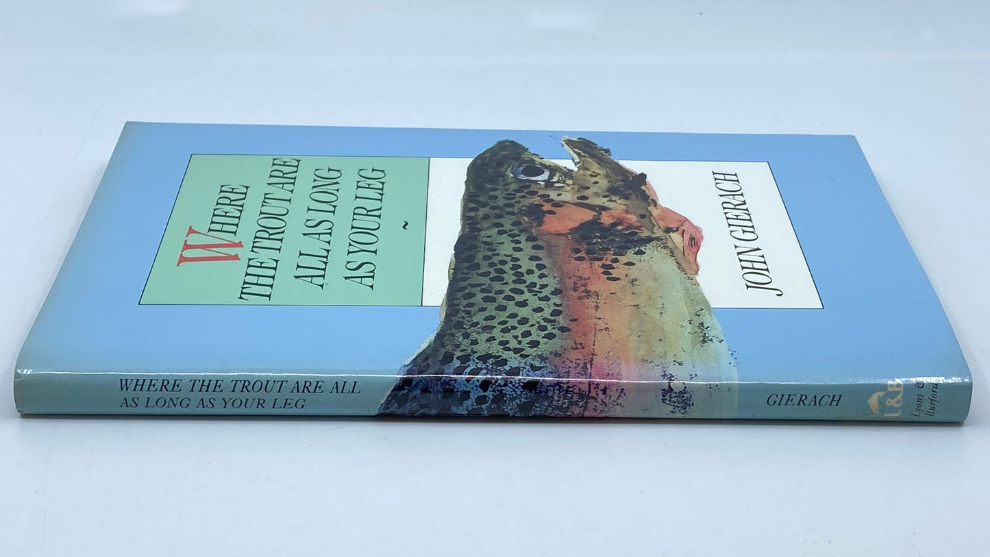 Where the Trout Are All as Long as Your Leg