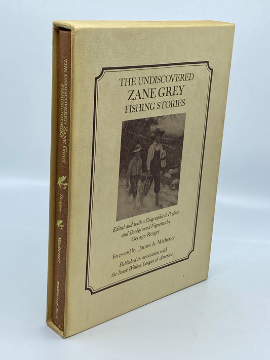 The Undiscovered Zane Grey Fishing Stories (Deluxe Edition)