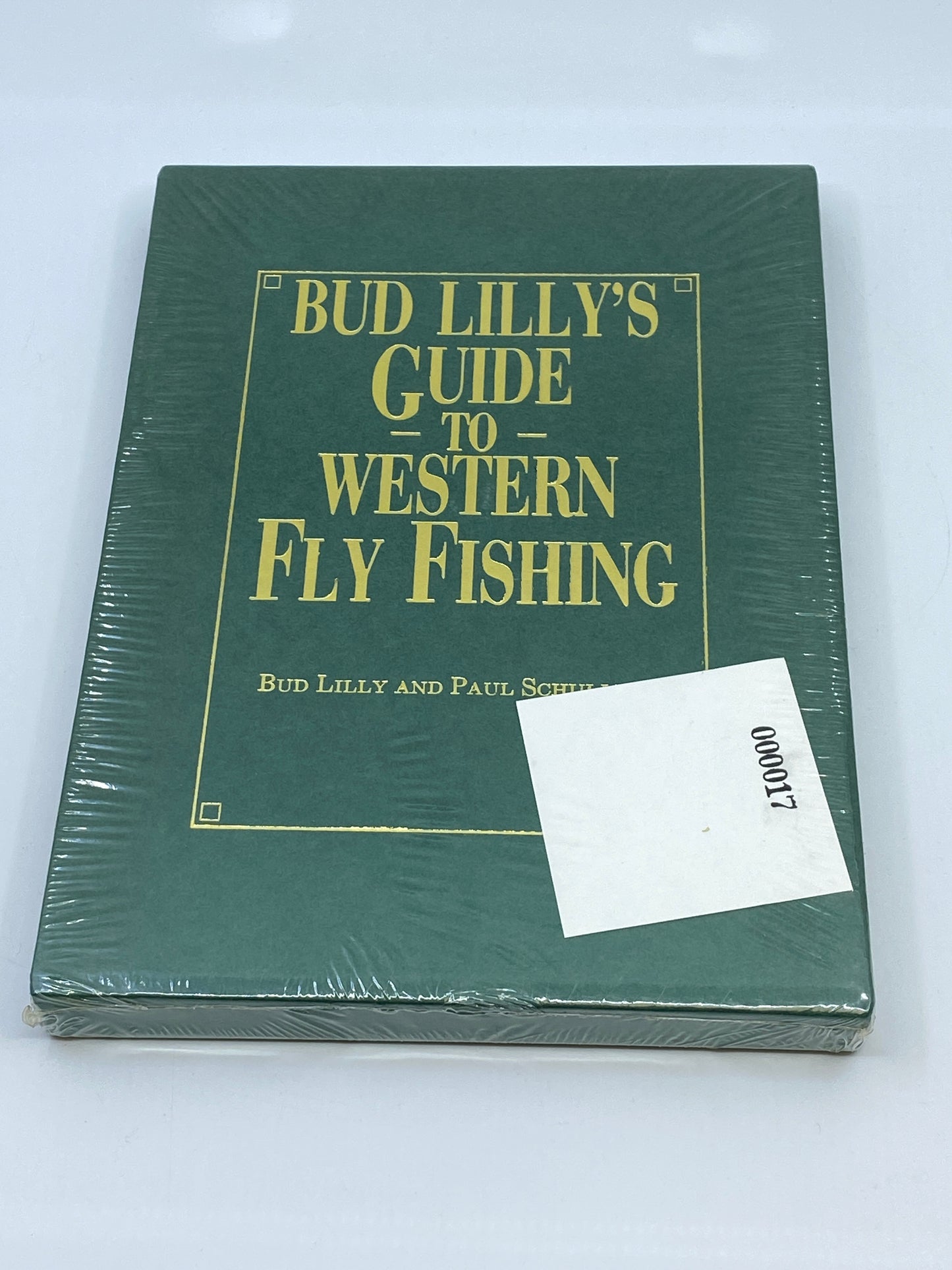 Bud Lilly's Guide to Western Fly Fishing