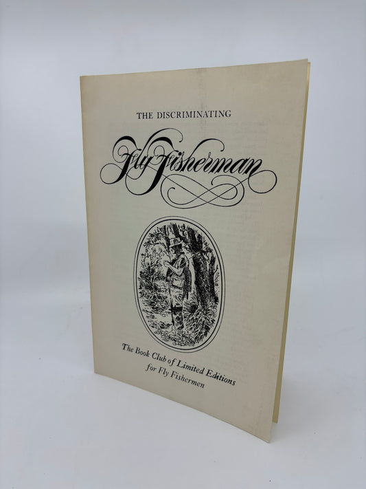 The Discriminating Fly Fishermen
