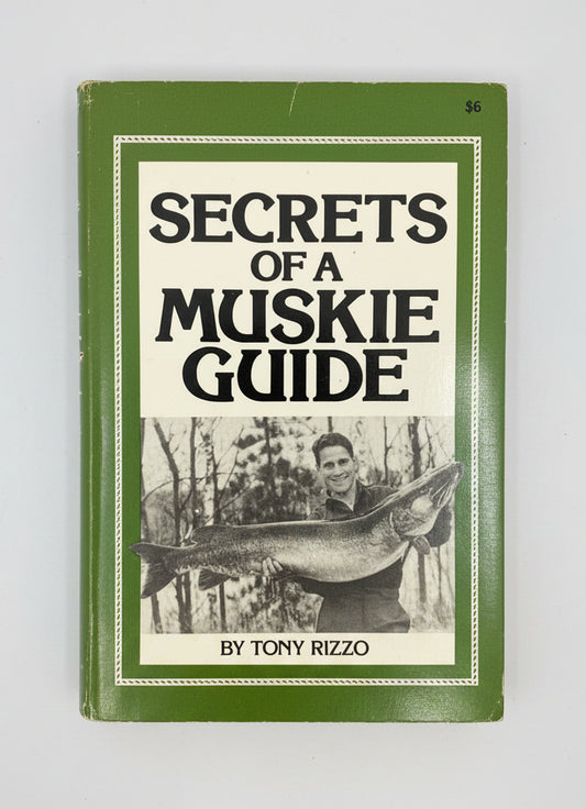 Secrets of a Muskie Guide