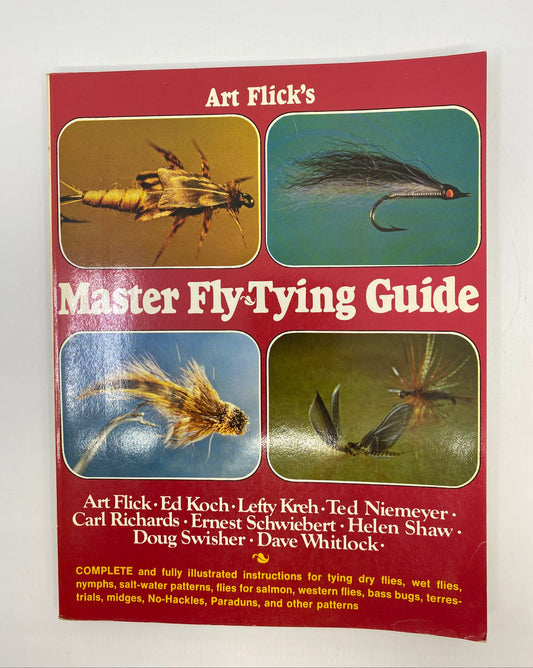 Art Flick's Master Fly Tying Guide