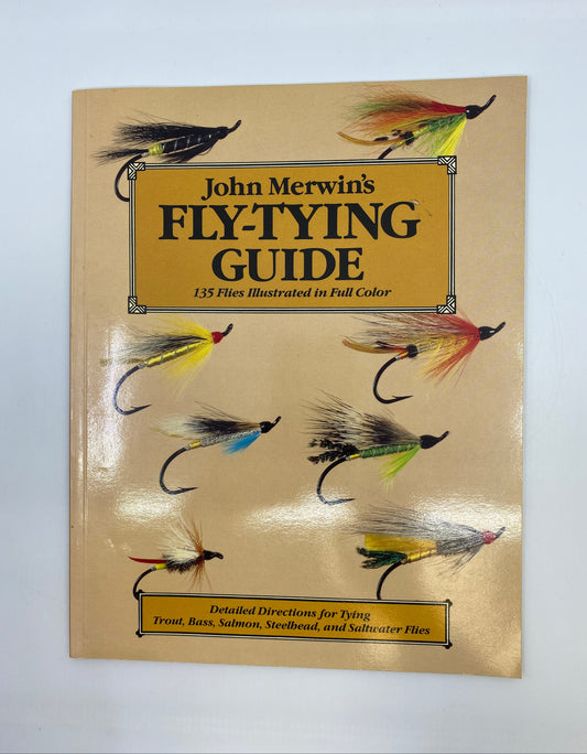 John Merwin's Fly-Tying Guide