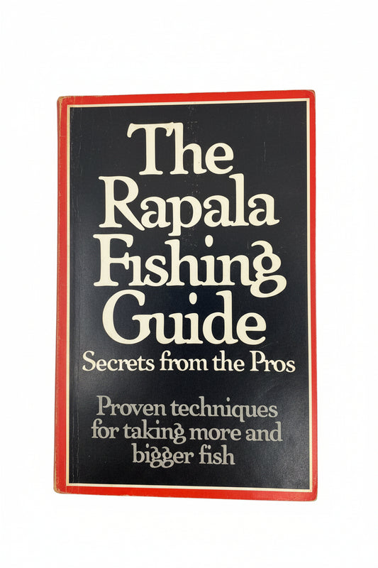 The Rapala Fishing Guide: Secrets from the Pros