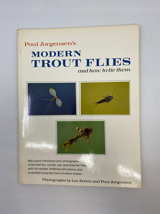 Poul Jorgensen's Modern Trout Flies: And How to Tie Them