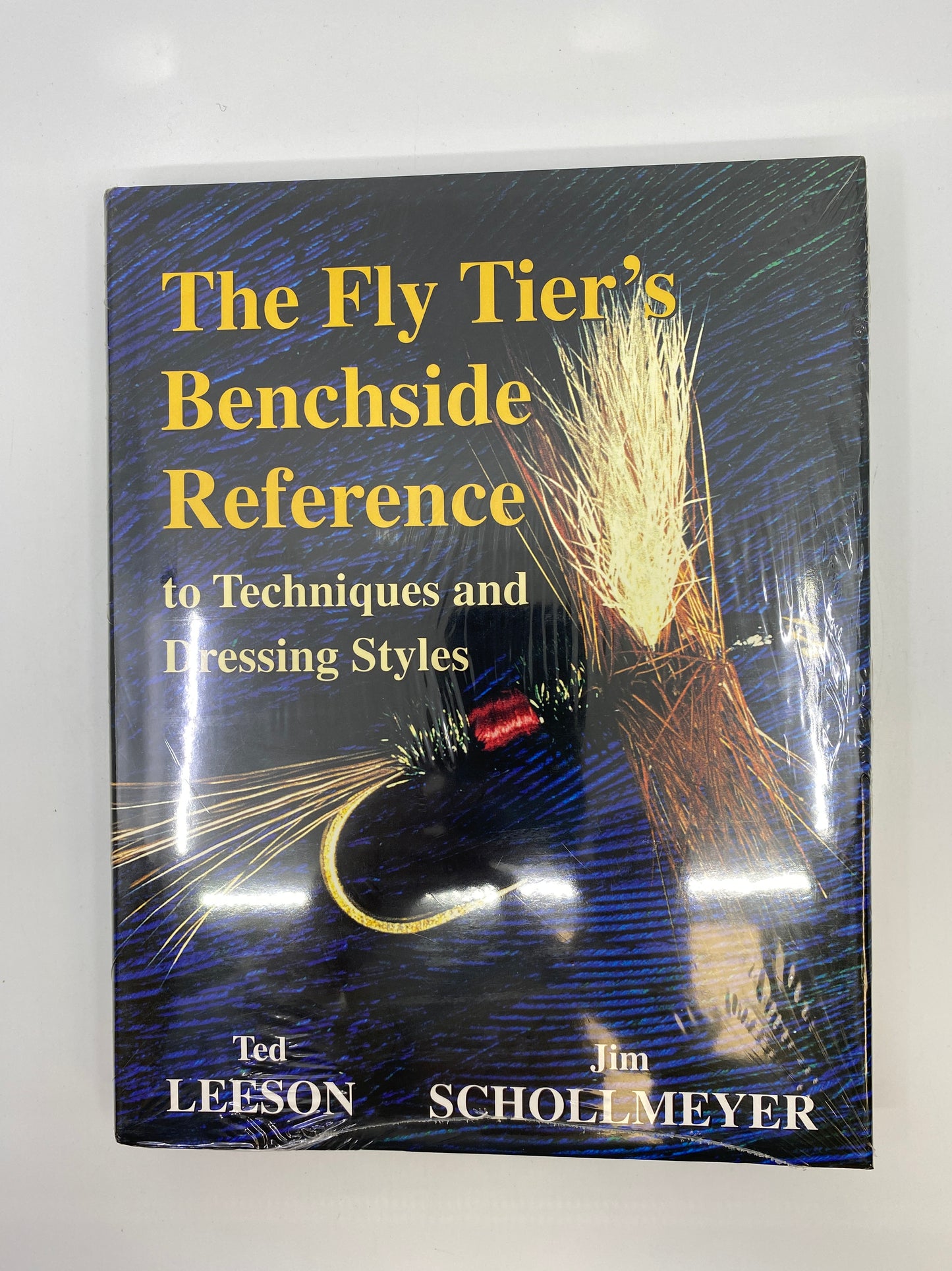 The Fly Tier's Benchside Reference to Techniques and Dressing Styles