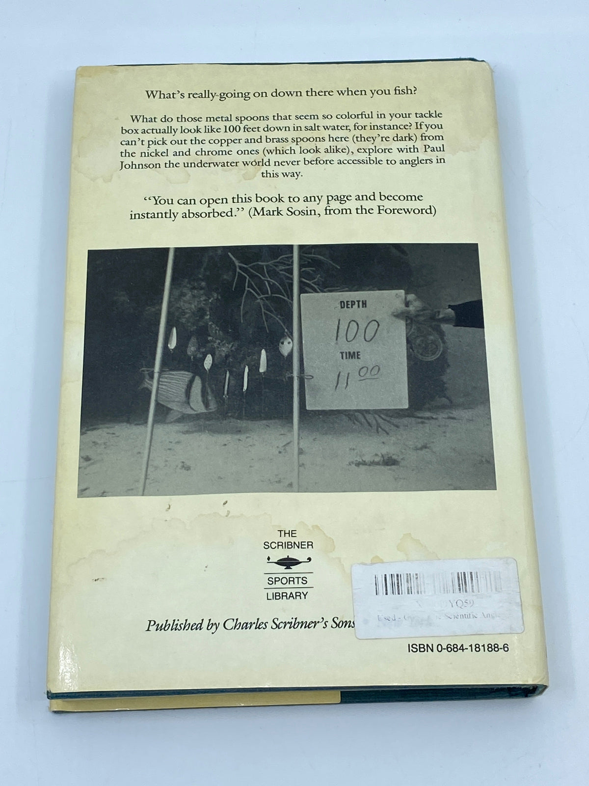 The Scientific Angler: Using the Latest Underwater Research to Improve Your Catch (1984)