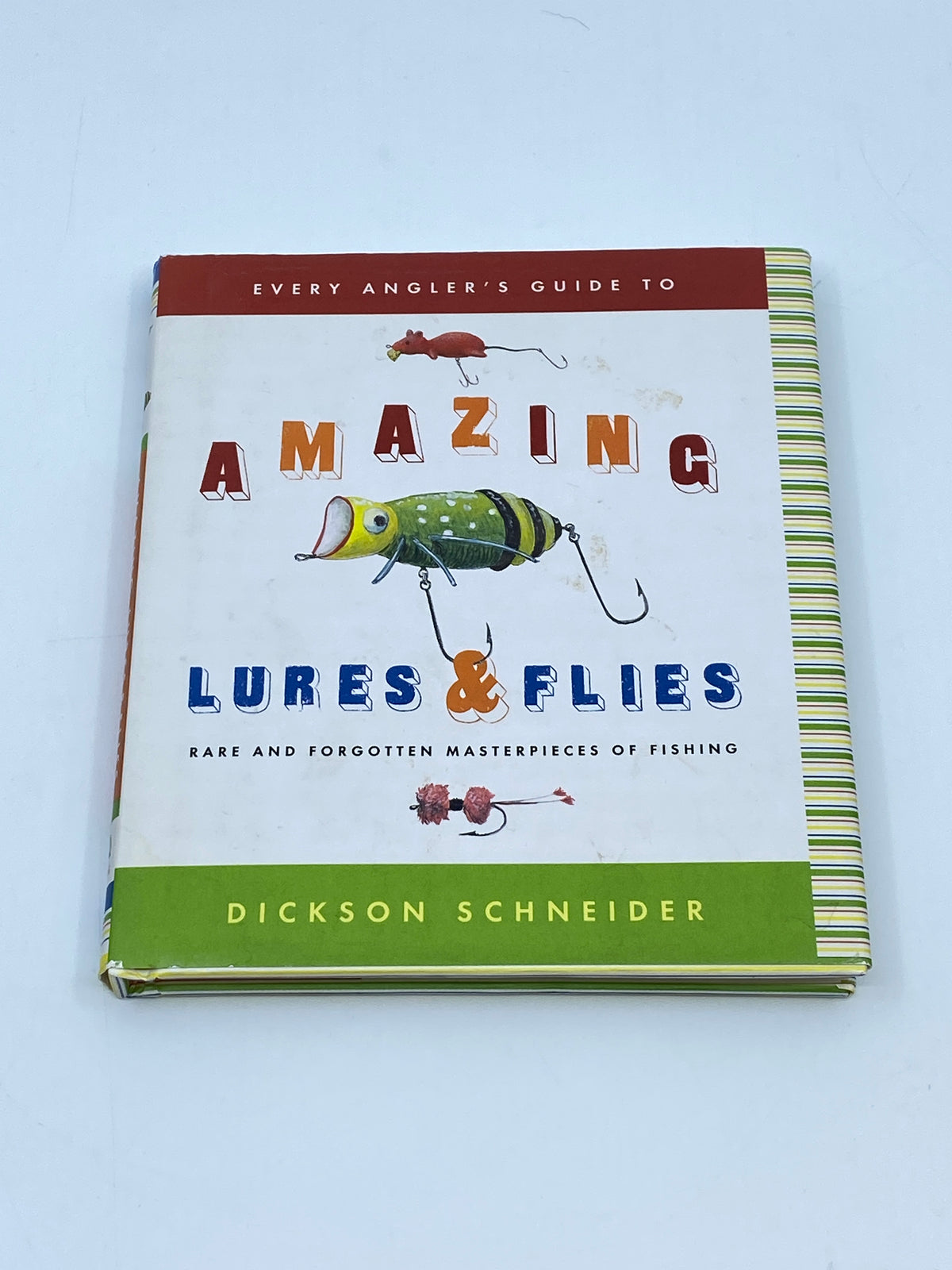 Everyday Angler's Guide to Amazing Lures & Flies