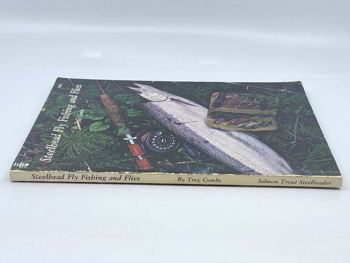 Steelhead Fly Fishing and Flies (6th printing)