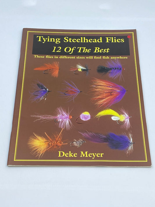 Tying Steelhead flies 12 of the Best