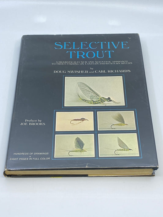 Selective Trout