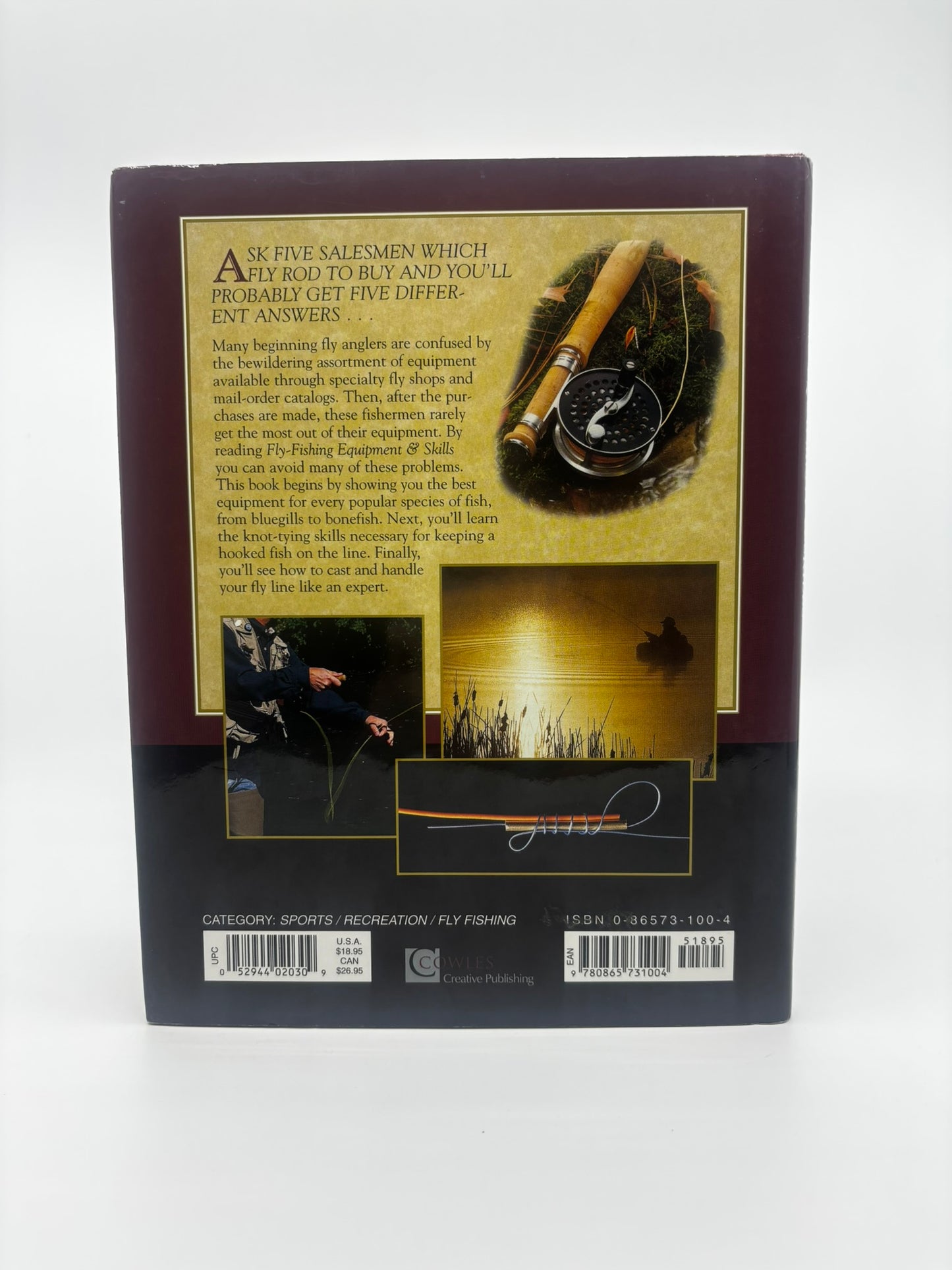 The Complete Fly Fisherman: Fly-Fishing Equipment & Skills