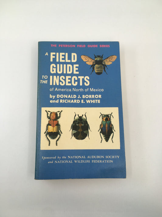 A Field Guide to the Insects of America North of Mexico