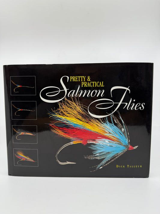 Pretty and Practical Salmon Flies - Signed