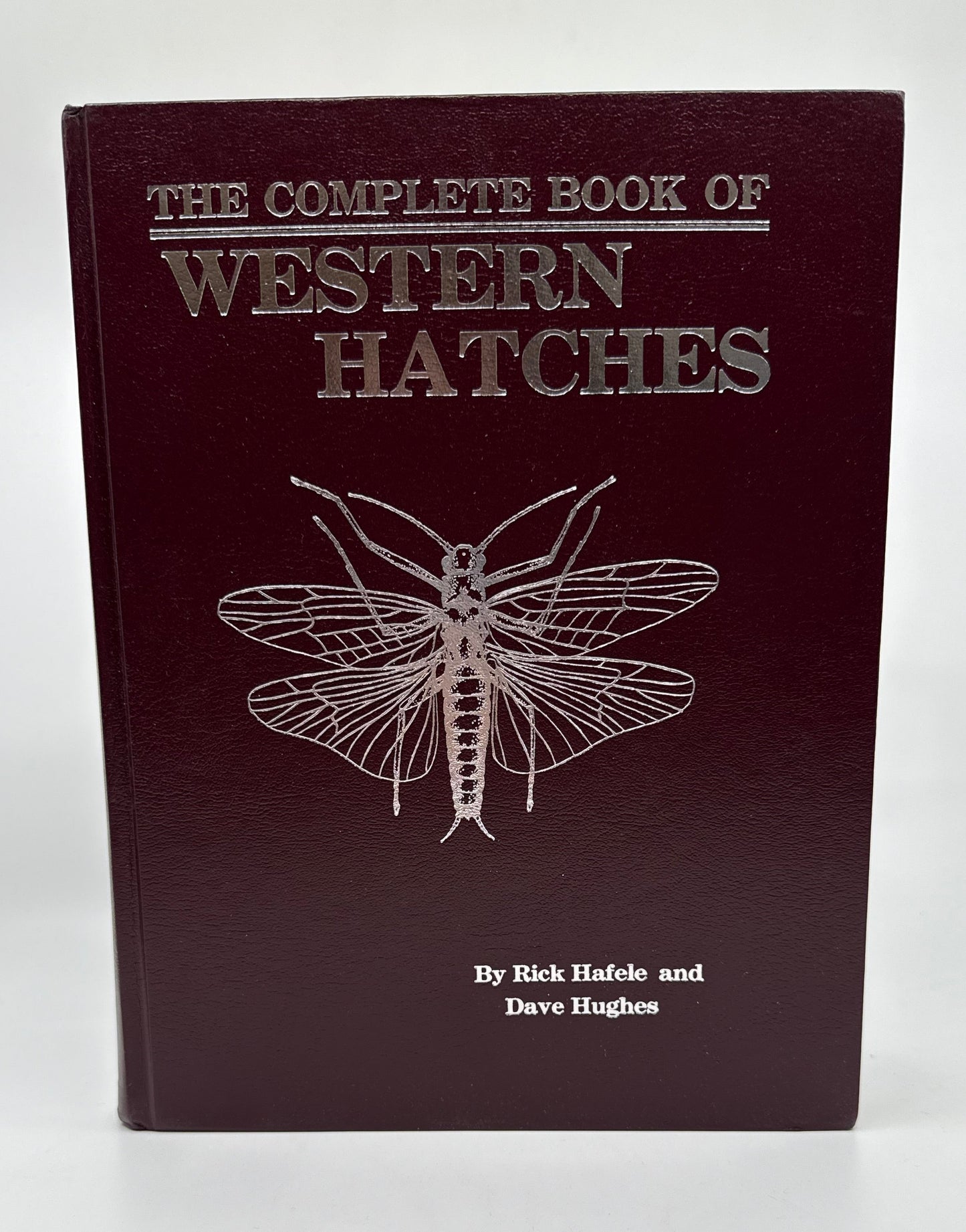 The Complete Book of Western Hatches - Signed