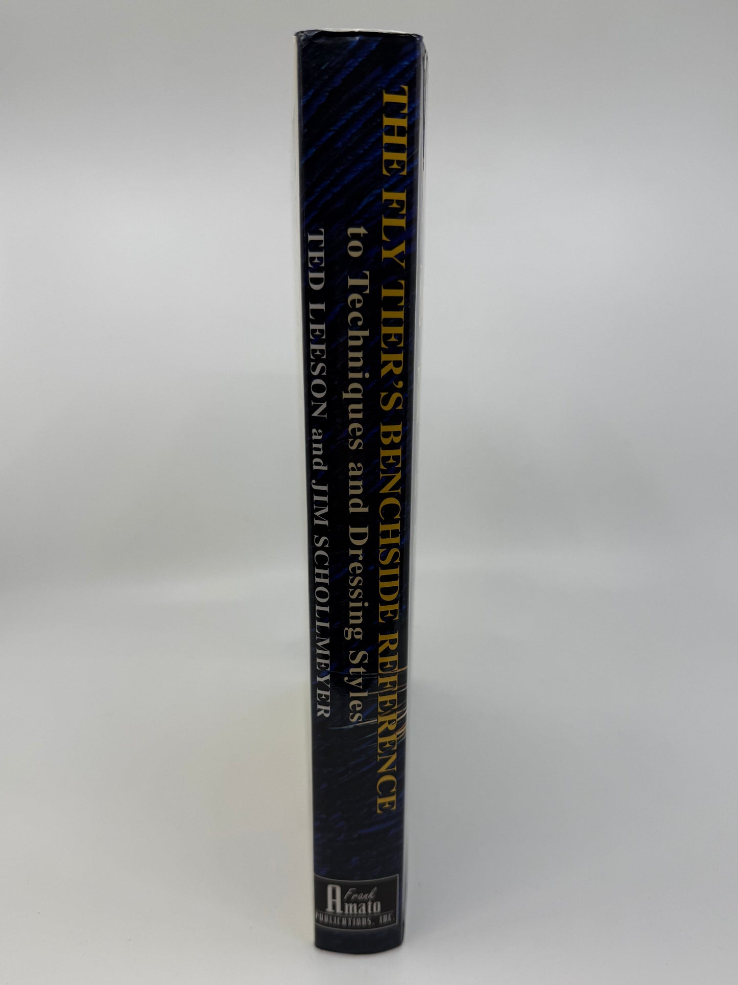 The Fly Tier's Benchside Reference