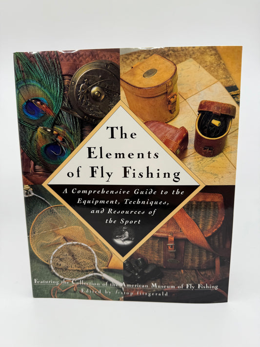 The Elements of Fly Fishing