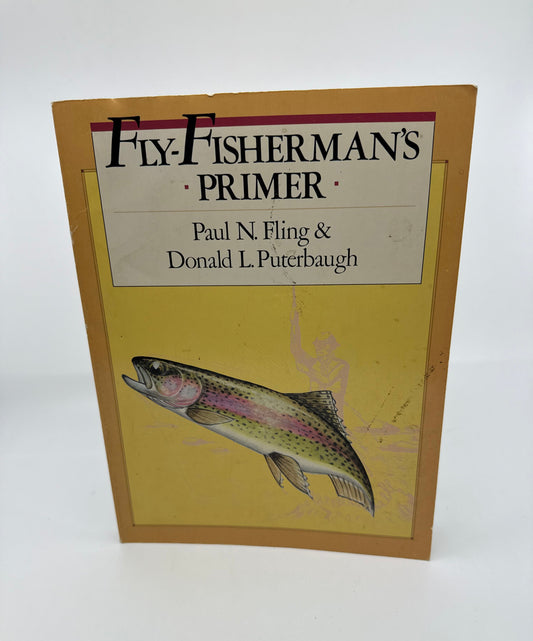 Fly-Fisherman's Primer
