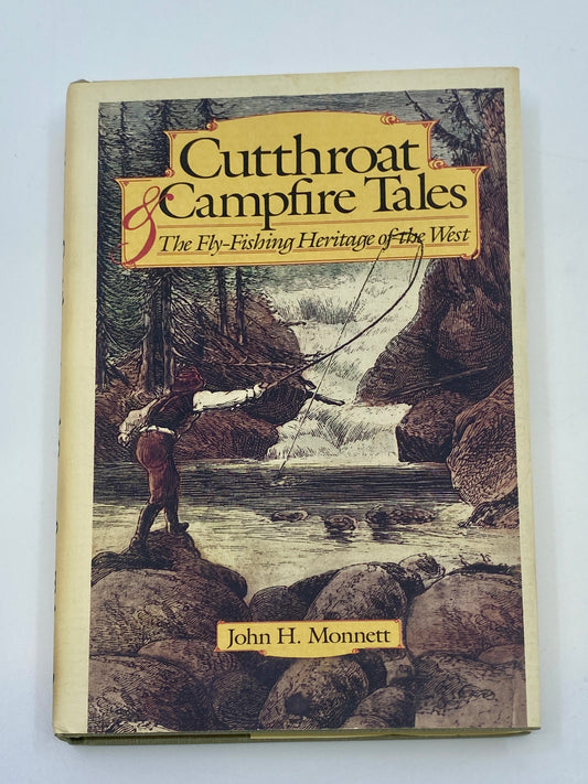 Cutthroat and Campfire Tales
