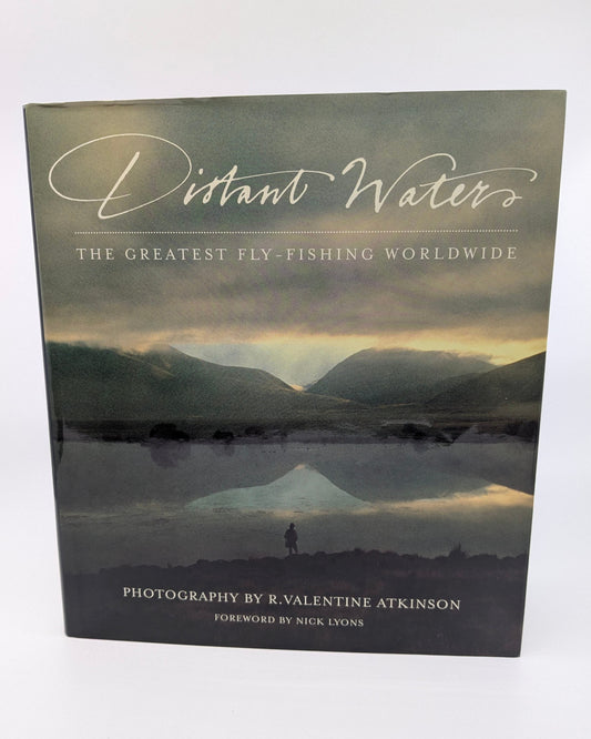 Distant Waters: The Greatest Fly-Fishing Worldwide