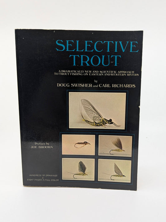 Selective Trout