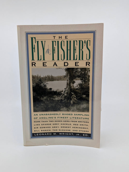 The Fly Fishers Reader