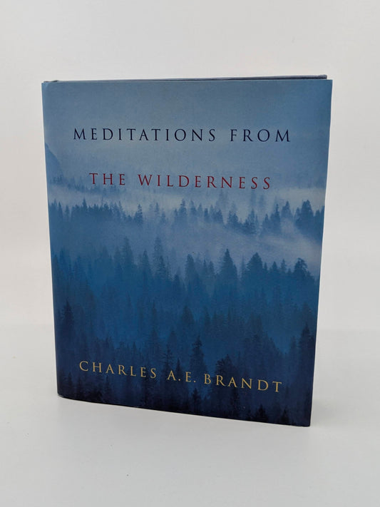 Meditations from the Wilderness